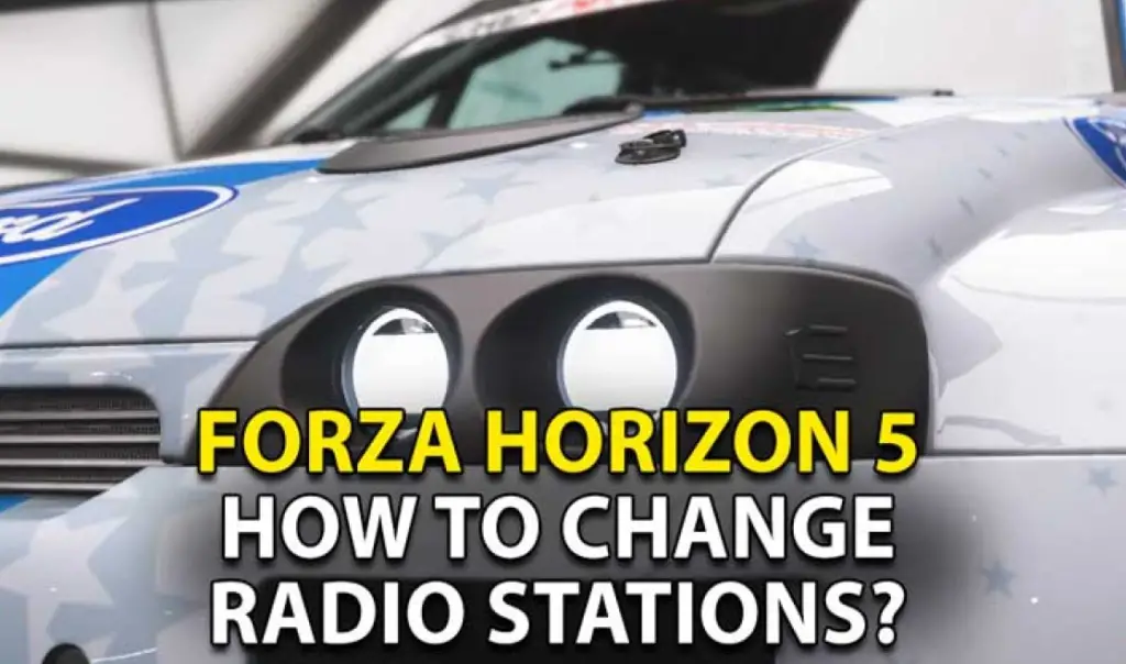 How to change the radio in Forza Horizon 5: best simple ways