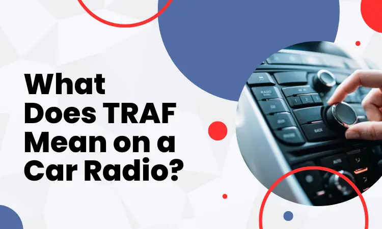 what does traf mean on a car radio