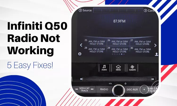 Infiniti q50 radio not working