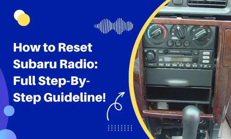 how to reset subaru radio